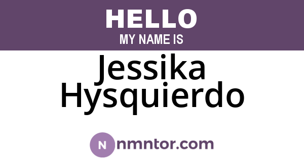 Jessika Hysquierdo