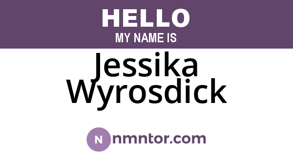 Jessika Wyrosdick