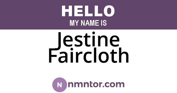 Jestine Faircloth
