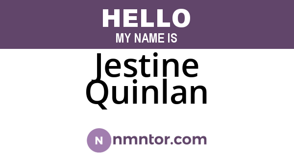 Jestine Quinlan