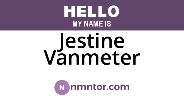Jestine Vanmeter