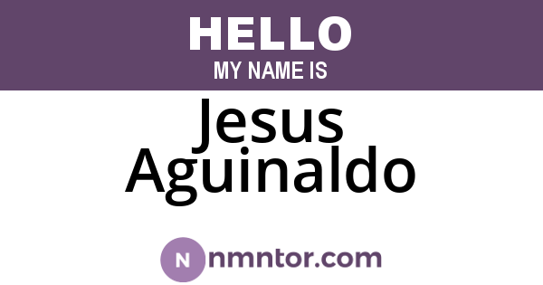 Jesus Aguinaldo