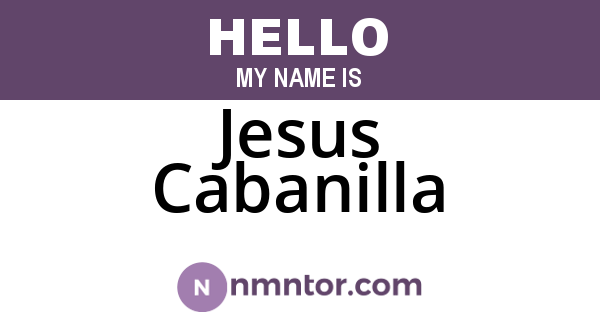 Jesus Cabanilla