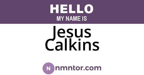 Jesus Calkins