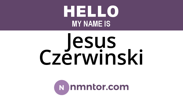 Jesus Czerwinski
