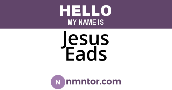Jesus Eads