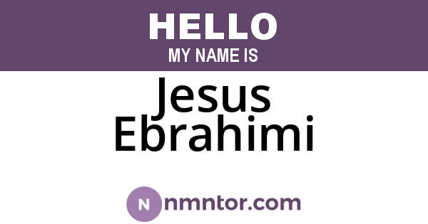 Jesus Ebrahimi