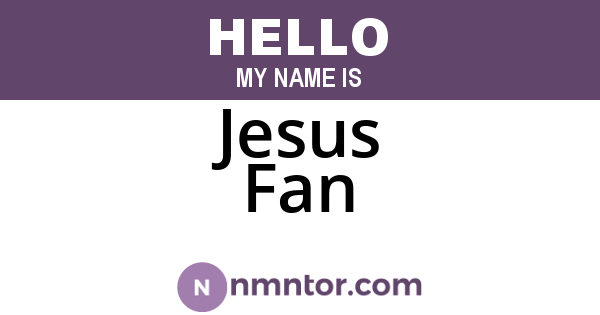 Jesus Fan