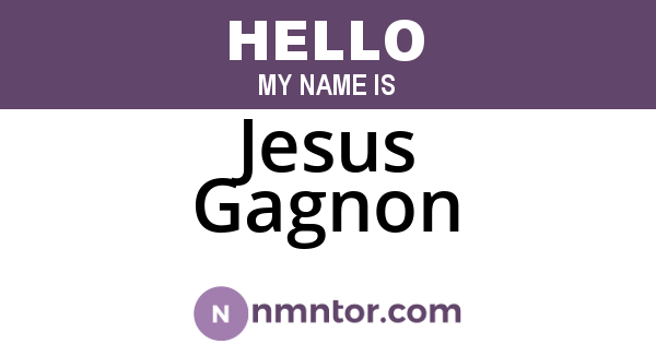 Jesus Gagnon