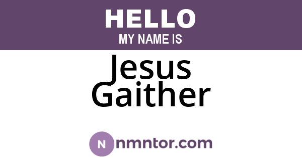 Jesus Gaither