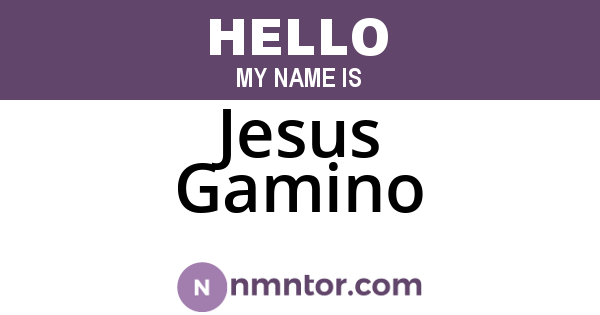 Jesus Gamino