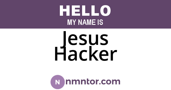 Jesus Hacker