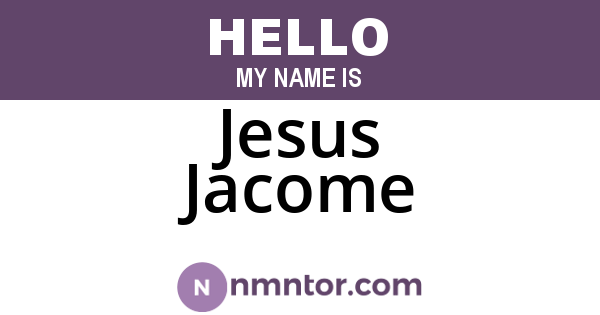 Jesus Jacome