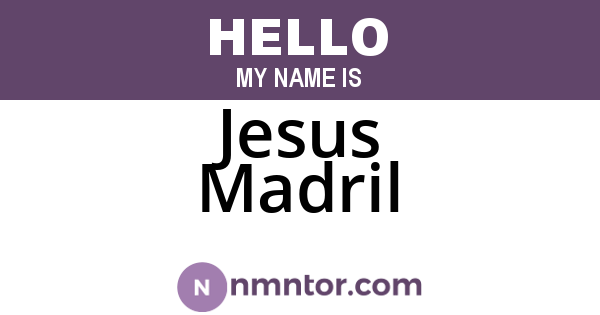 Jesus Madril