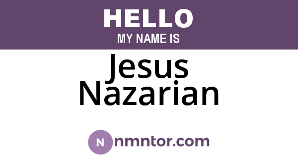 Jesus Nazarian