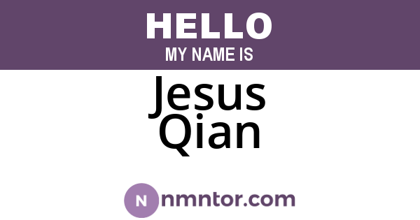 Jesus Qian