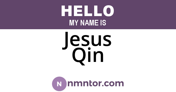 Jesus Qin