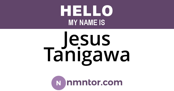 Jesus Tanigawa