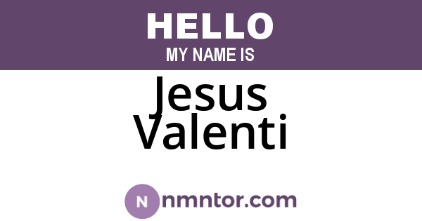 Jesus Valenti