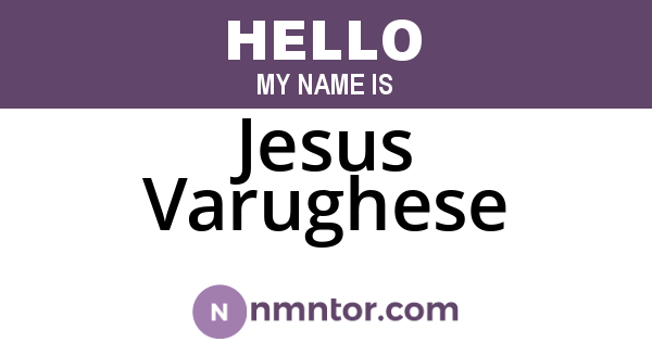 Jesus Varughese
