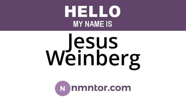 Jesus Weinberg