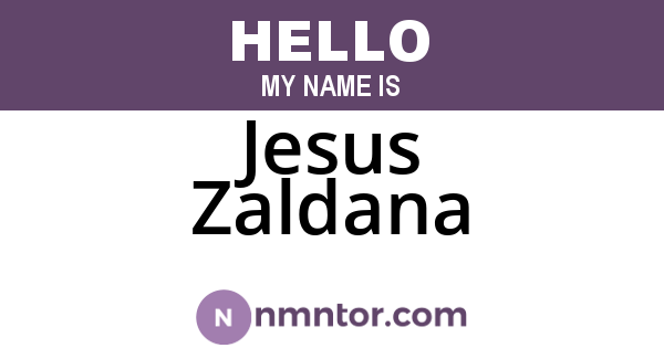 Jesus Zaldana