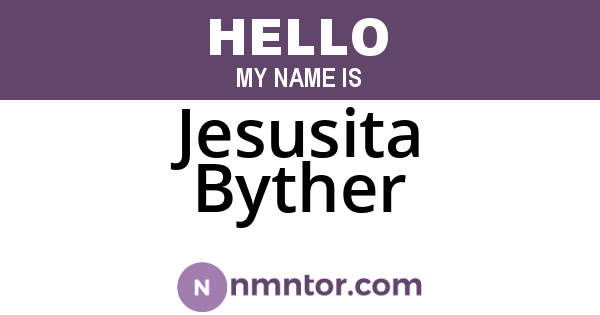 Jesusita Byther