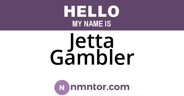 Jetta Gambler