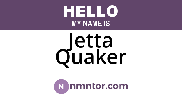 Jetta Quaker