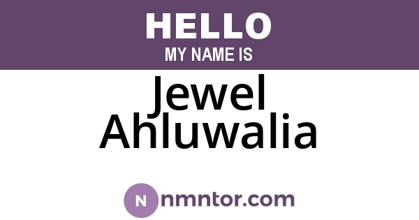 Jewel Ahluwalia