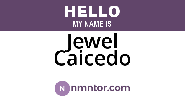 Jewel Caicedo