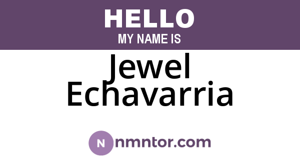 Jewel Echavarria