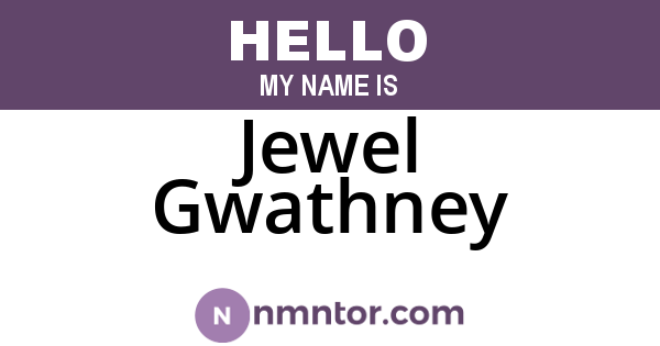 Jewel Gwathney