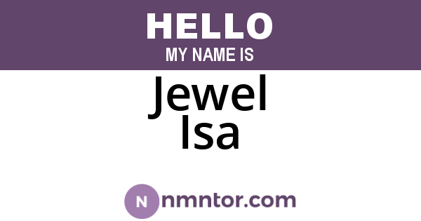 Jewel Isa