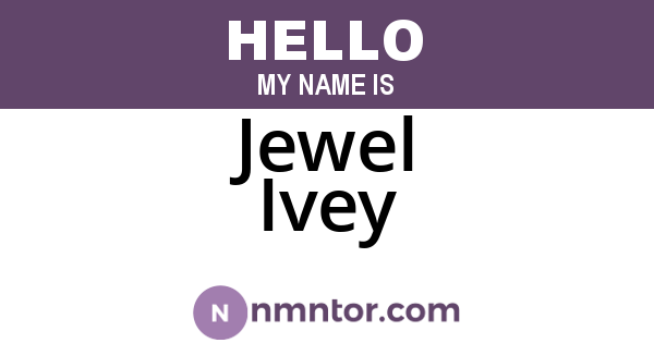 Jewel Ivey