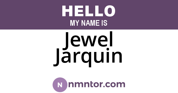 Jewel Jarquin