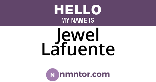 Jewel Lafuente