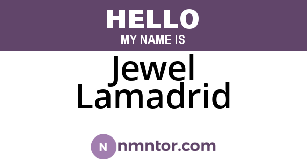 Jewel Lamadrid