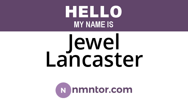 Jewel Lancaster