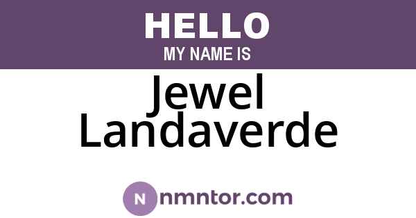 Jewel Landaverde