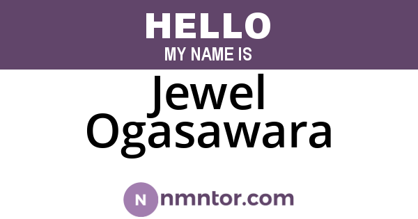 Jewel Ogasawara