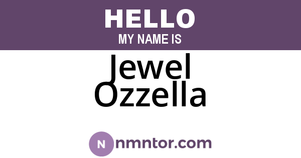 Jewel Ozzella
