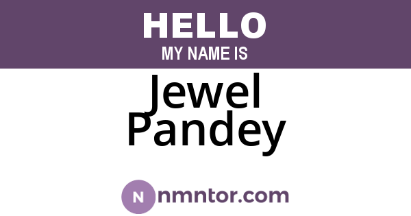 Jewel Pandey