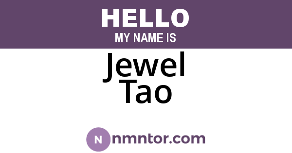 Jewel Tao