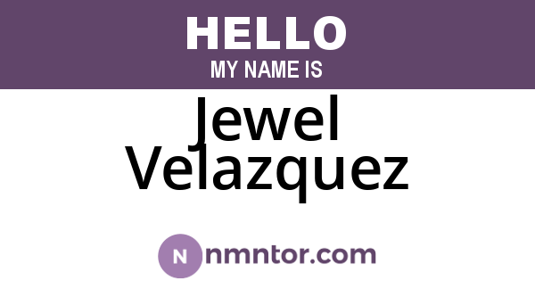 Jewel Velazquez
