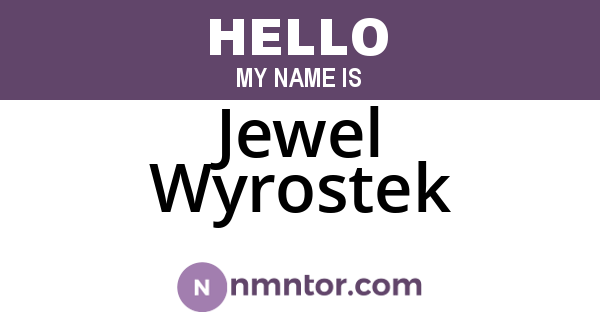 Jewel Wyrostek