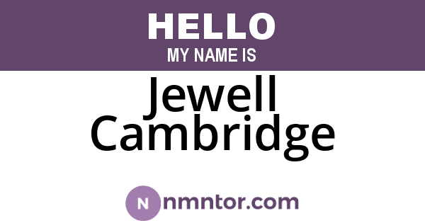 Jewell Cambridge