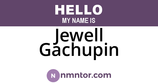 Jewell Gachupin