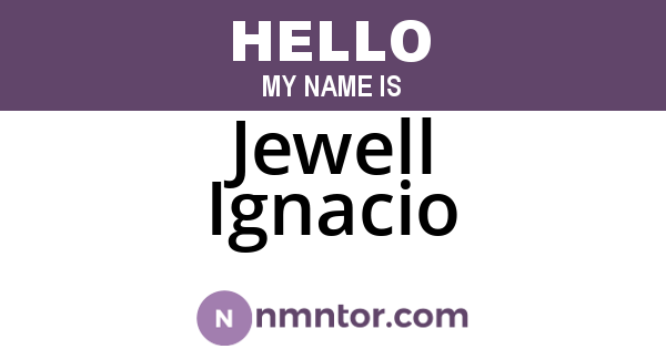 Jewell Ignacio