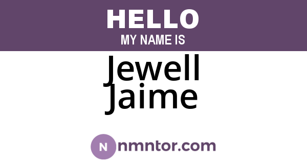 Jewell Jaime